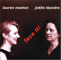 CD Face it! Joelle Leandre Lauren Newton