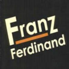 Vinile Franz Ferdinand Franz Ferdinand