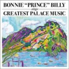 Vinile Greatest Palace Music Bonnie Prince Billy