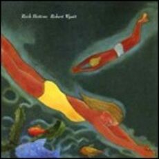 CD Rock Bottom Robert Wyatt