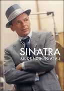 Film Frank Sinatra. All Or Nothing At All Alex Gibney