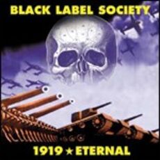 CD 1919 Eternal Black Label Society