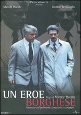 Film Un eroe borghese Michele Placido