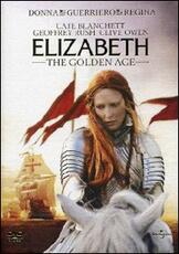 Film Elizabeth. The Golden Age Shekar Kapur