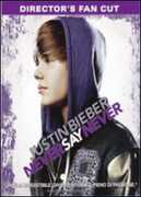 Film Justin Bieber. Never Say Never Jon Chu