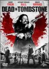 Film Dead in Tombstone Roel Reiné