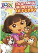Film Dora l'esploratrice. La grande sorpresa di Puppy George S. Chialtas Gary Conrad