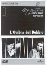 Film L' ombra del dubbio Alfred Hitchcock