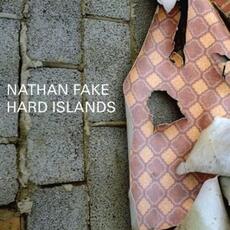 CD Hard Islands Nathan Fake
