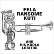 CD Highlife. Jazz and Afro Soul 1963-1969 Fela Kuti Koola Lobitos