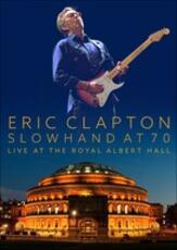 CD Slowhand at 70. Live at the Royal Albert Hall Eric Clapton