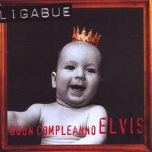 CD Buon compleanno Elvis (Remastered) Ligabue