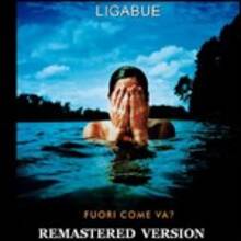 CD Fuori come va? (Remastered) Ligabue