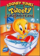 Copertina  Tweety [DVD] : Casa dolce casa