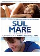 Film Sul mare Alessandro D'Alatri