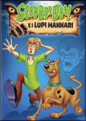 Copertina  Scooby-Doo e i lupi mannari [videoregistrazione]