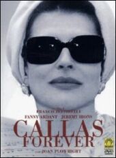 Film Callas Forever Franco Zeffirelli