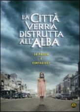 Film La città verrà distrutta all'alba Breck Eisner