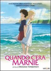 Film Quando c'era Marnie Hiromasa Yonebayashi