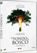 Film In fondo al bosco Stefano Lodovichi