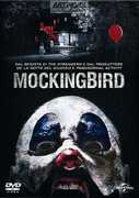 Film Mockingbird. In diretta dall'inferno Bryan Bertino