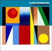 CD A Life Unlimited Stone Foundation