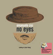 Vinile No Eyes. Looking at Lester You Emanuele Cisi