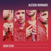 CD Senza filtri Alessio Bernabei