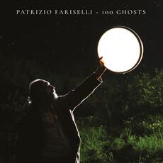 Vinile 100 Ghosts Patrizio Fariselli