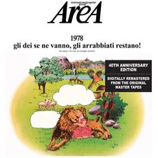 Vinile 1978 Gli dei se ne vanno, gli arrabbiati restano! (40° Anniversario - Remastered 180 gr. Vinyl) Area