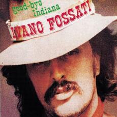 Vinile Good-Bye Indiana Ivano Fossati