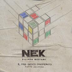 CD Il mio gioco preferito. Parte seconda Nek