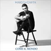 CD Come il mondo Marco Carta
