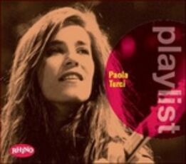 CD Playlist. Paola Turci Paola Turci
