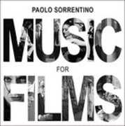 CD Paolo Sorrentino. Music for Films (Colonna Sonora)