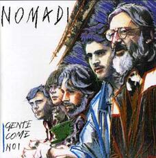 Vinile Gente come noi (Limited Edition) Nomadi