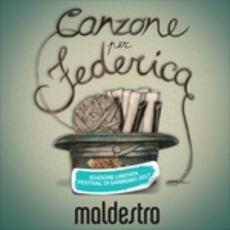 Vinile Canzone per Federica (Sanremo 2017) Maldestro