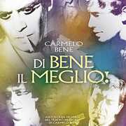 CD Di bene il meglio! Carmelo Bene