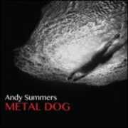 CD Metal Dog Andy Summers