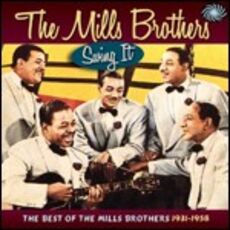 CD Swing it! The Best of 1931-58 Mills Brothers