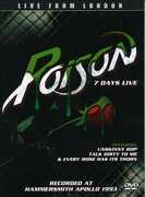 Film Poison. 7 Days Live