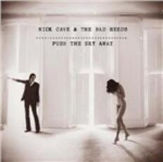 Vinile Push the Sky Away (180 gr.) Nick Cave Bad Seeds
