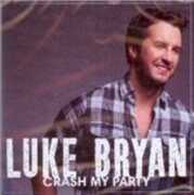 CD Crash My Party Luke Bryan