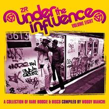 CD Under the Influence vol.8: A Collection of Rare Boogie & Disco Woody Bianchi
