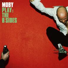 Vinile Play. The B-Sides (Limited Edition) Moby