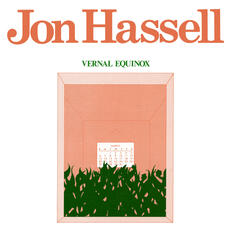 CD Vernal Equinox Jon Hassell