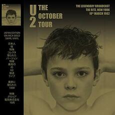 Vinile October Tour. The Ritz New York 18th March 1982 U2