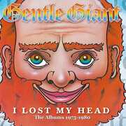 CD I Lost My Head. The Chrysalis Years 1975-1980 Gentle Giant