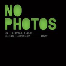 CD No Photos on the Dance Floor