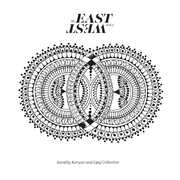 CD My East Is Your West Sarathy Korwar UPAJ Collective